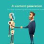 Using AI for Content Creation