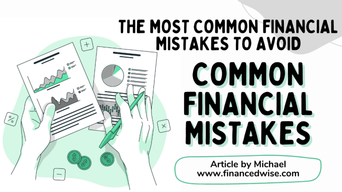 Financial mistakes to avoid