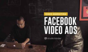 Creating Facebook Video Ads