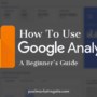 Google Analytics Guide