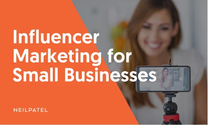 Influencer Marketing for Small Business