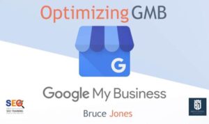 Optimizing Google My Business