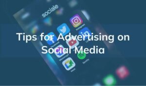 Social Media Advertising Tips