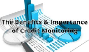 Importance of credit monitoring