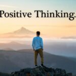 Positive Thinking Tips