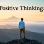 Positive Thinking Tips