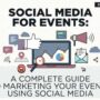 Creating Social Media Content for Events